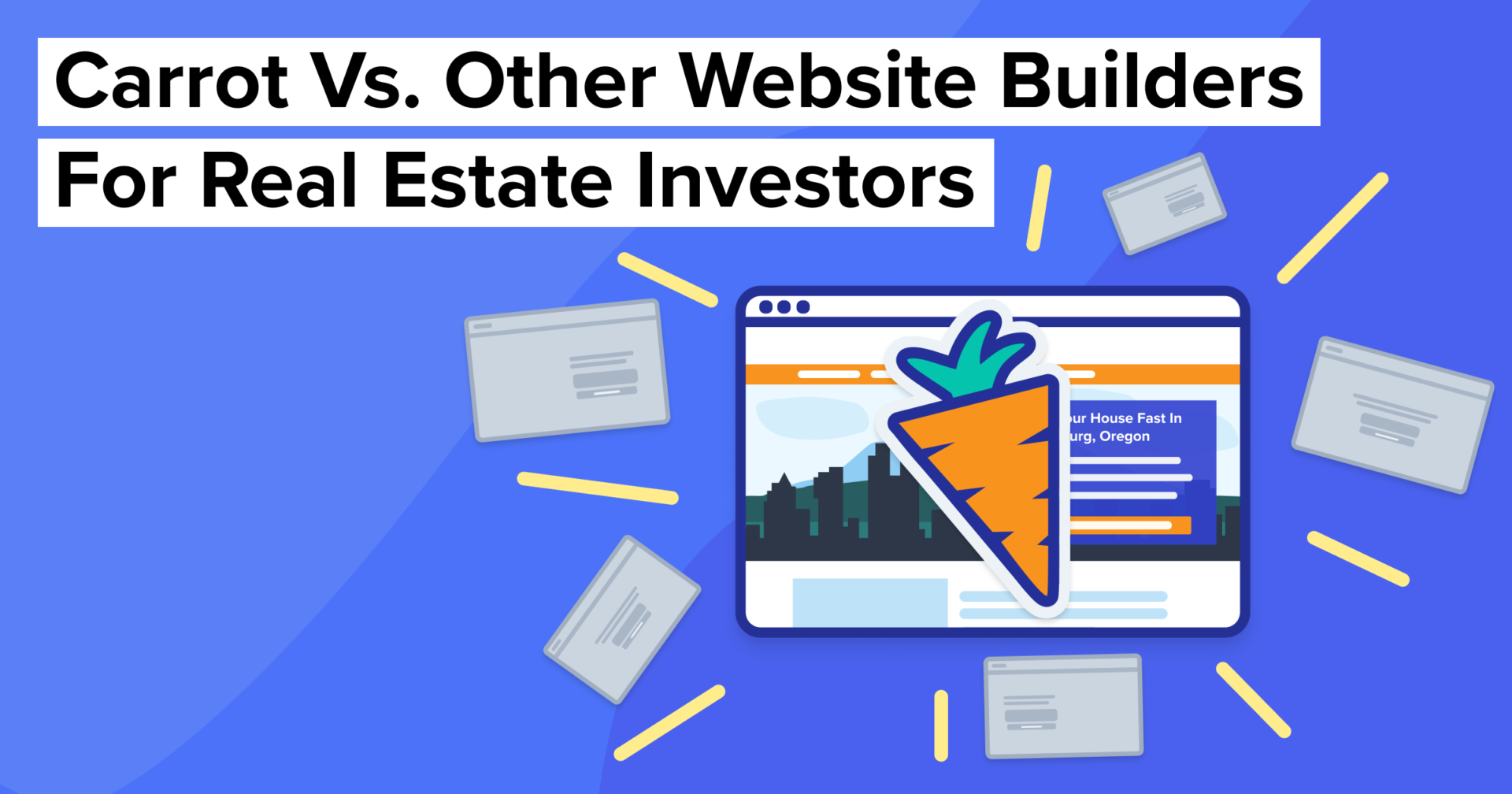 Carrot Vs. Other site Builders For Real Estate Investors Carrot