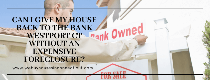 Cash for houses in Westport CT