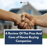 A Review Of The Pros And Cons Of House Buying Companies