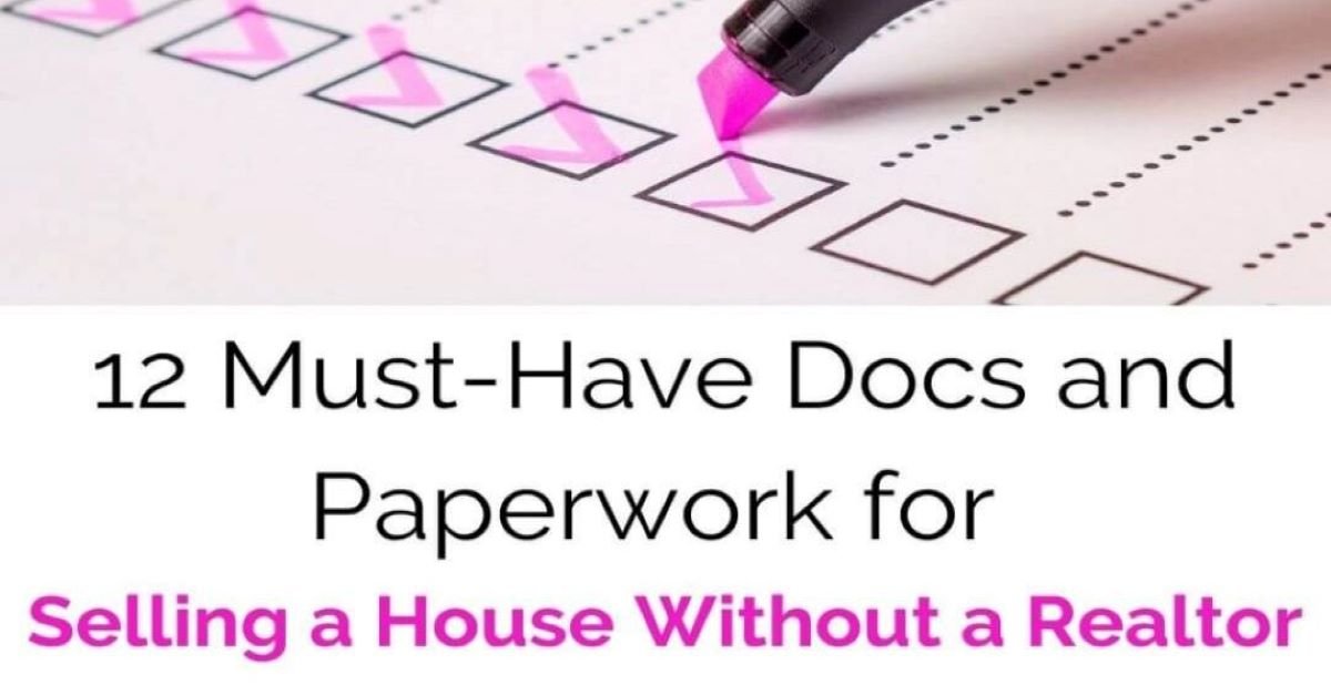 Paperwork for Selling a House without a Realtor