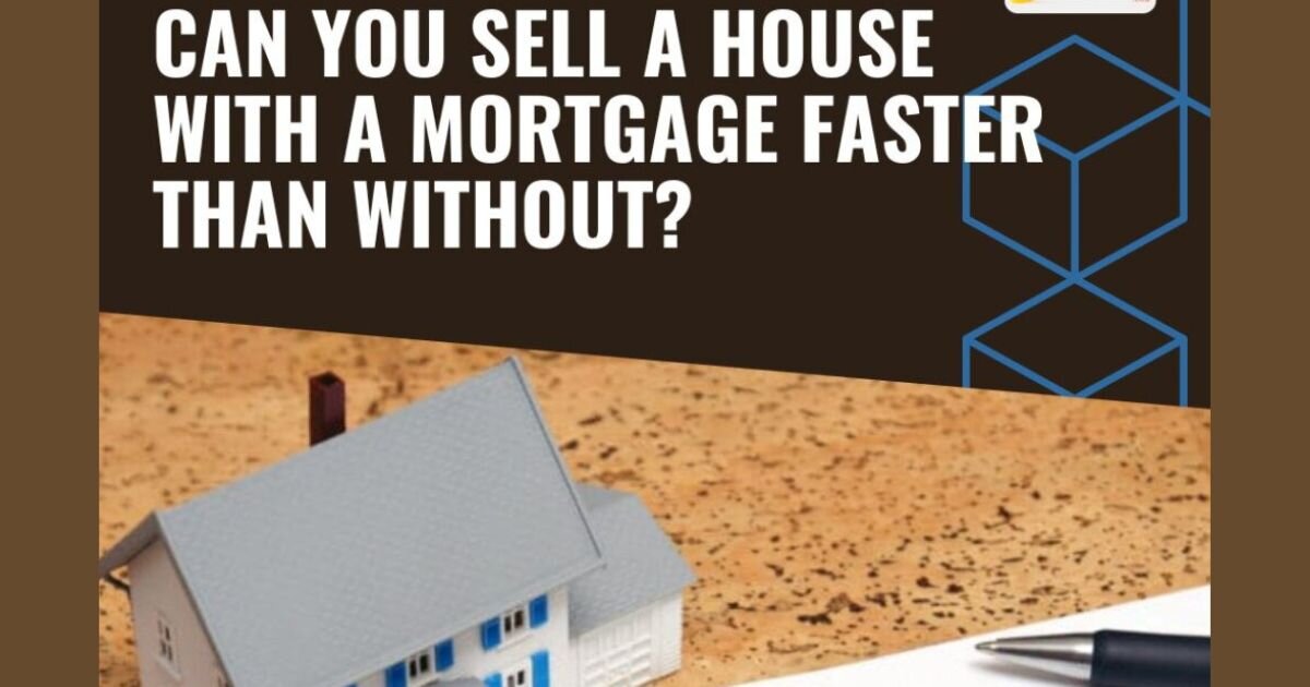 Can you sell a house with a mortgage? Gary Buys Houses