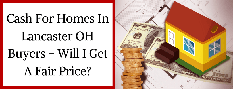 Sell My House In Lancaster OH