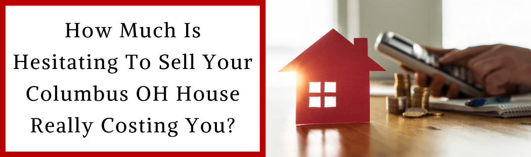 Sell My House In Columbus OH