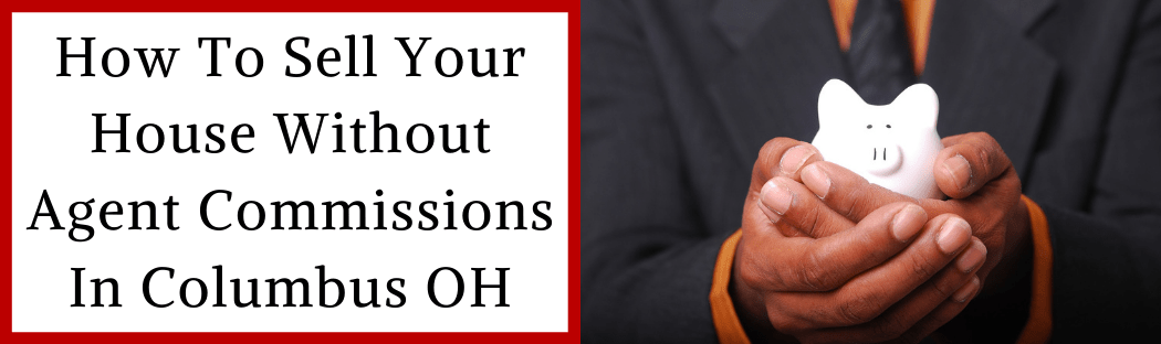 Sell My House In Columbus OH