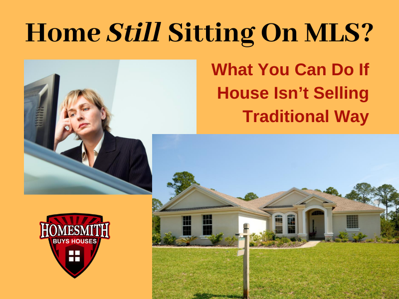 Home Still Sitting on MLS
