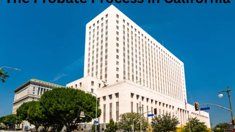 Guide to probate in California