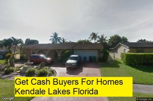 Get Cash Buyers For Homes Kendale Lakes Florida