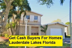 Get Cash Buyers For Homes Lauderdale Lakes Florida