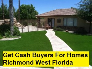 Get Cash Buyers For Homes Richmond West Florida