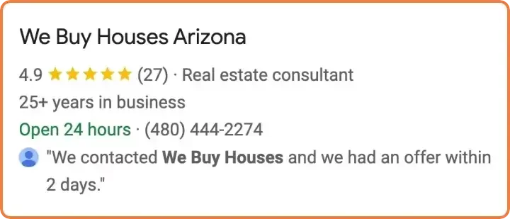 Google business profile badge showing We Buy Houses Arizona with 4.9 star rating and 25+ years in business serving Phoenix homeowners.