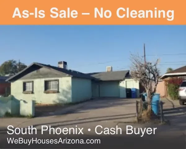 South Phoenix house — sold as‑is, no cleaning (testimonial)