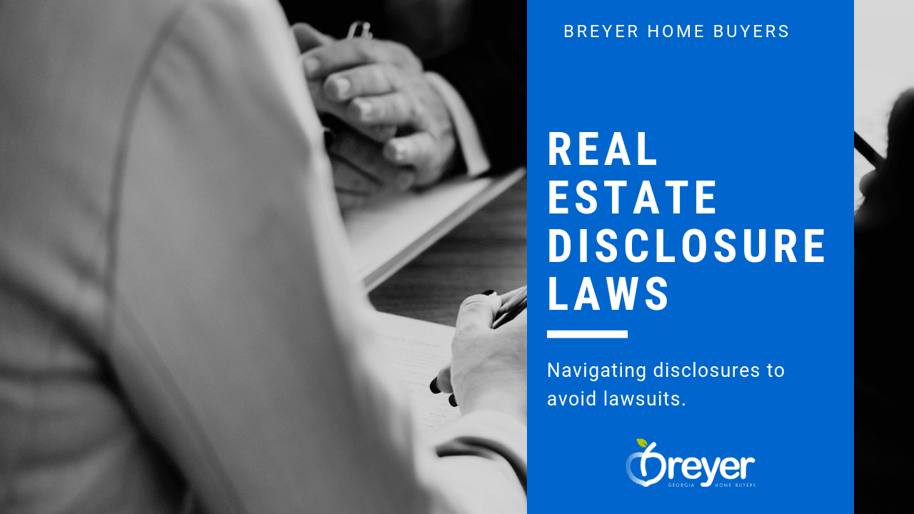 Real Estate Disclosures What You Have to Share Legally in Atlanta