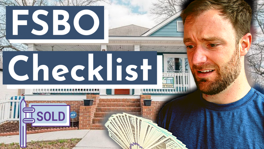 Exactly How To Sell A House By Owner [FSBO Checklist Guide