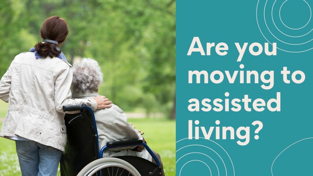 moving to assisted living