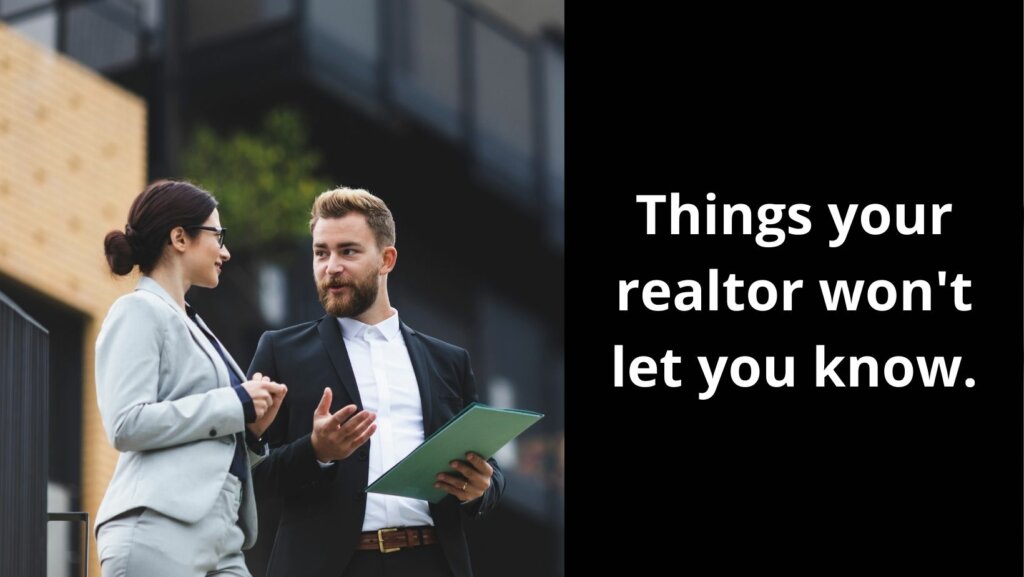 Things a North Texas Realtor or Seller Agent Won't Tell You