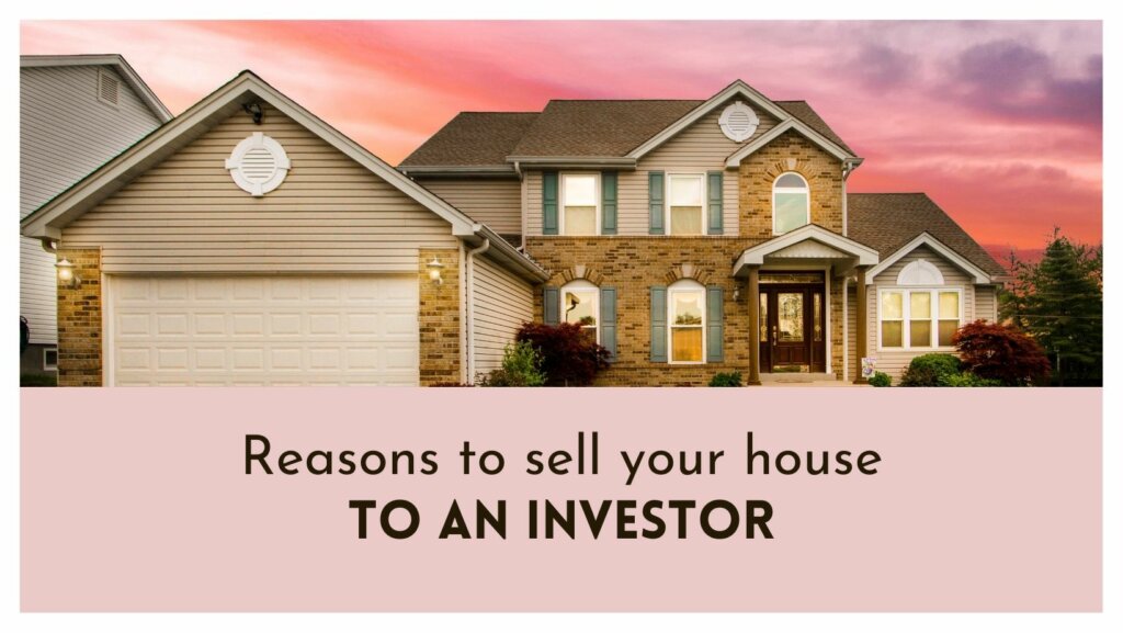 selling your house to an investor