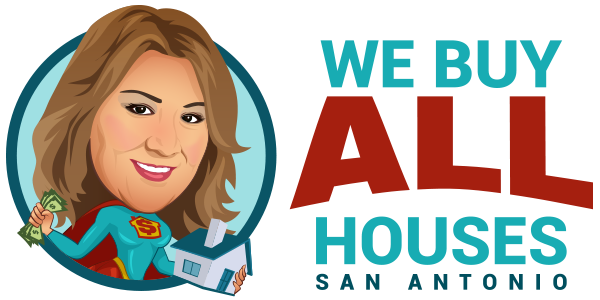 We Buy ALL Houses San Antonio