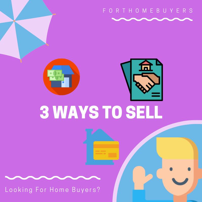 3 ways to sell to homebuyers