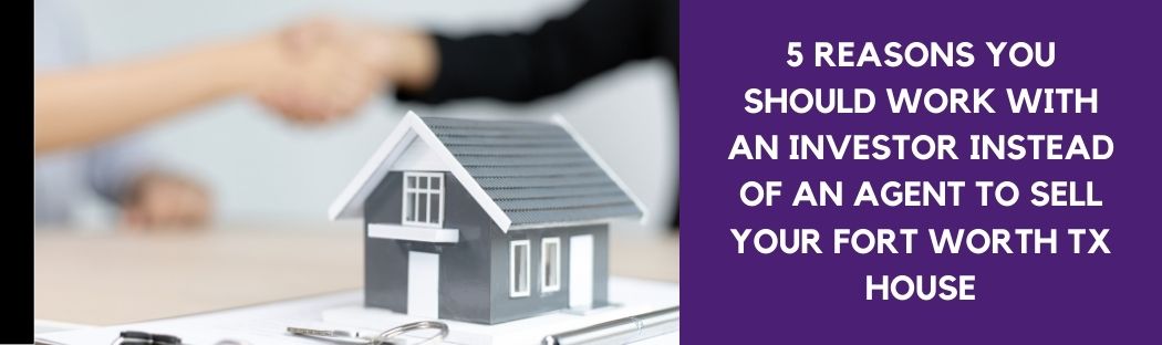 cash for homes in Fort Worth TX