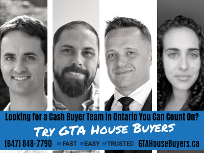 Looking for a Cash House Buyer Team in Ontario