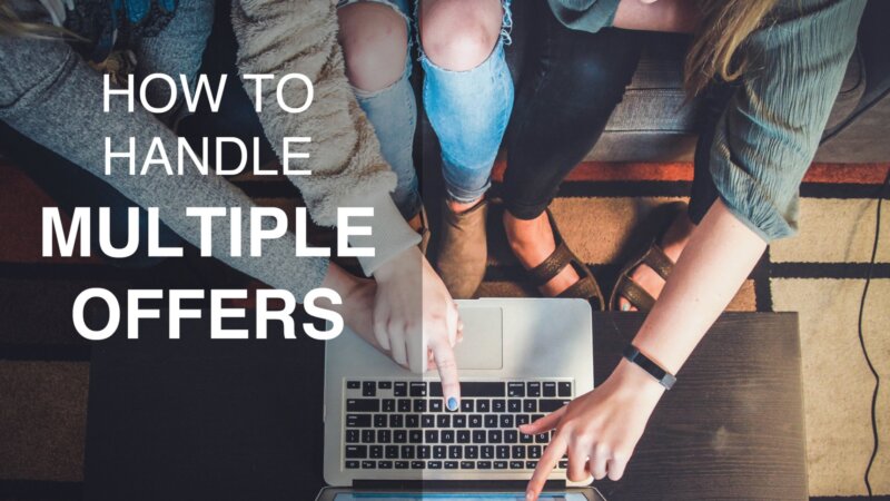 how to handle multiple offers when selling your house