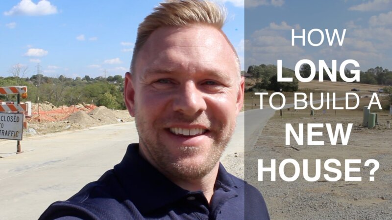 HOW LONG NEW HOUSE