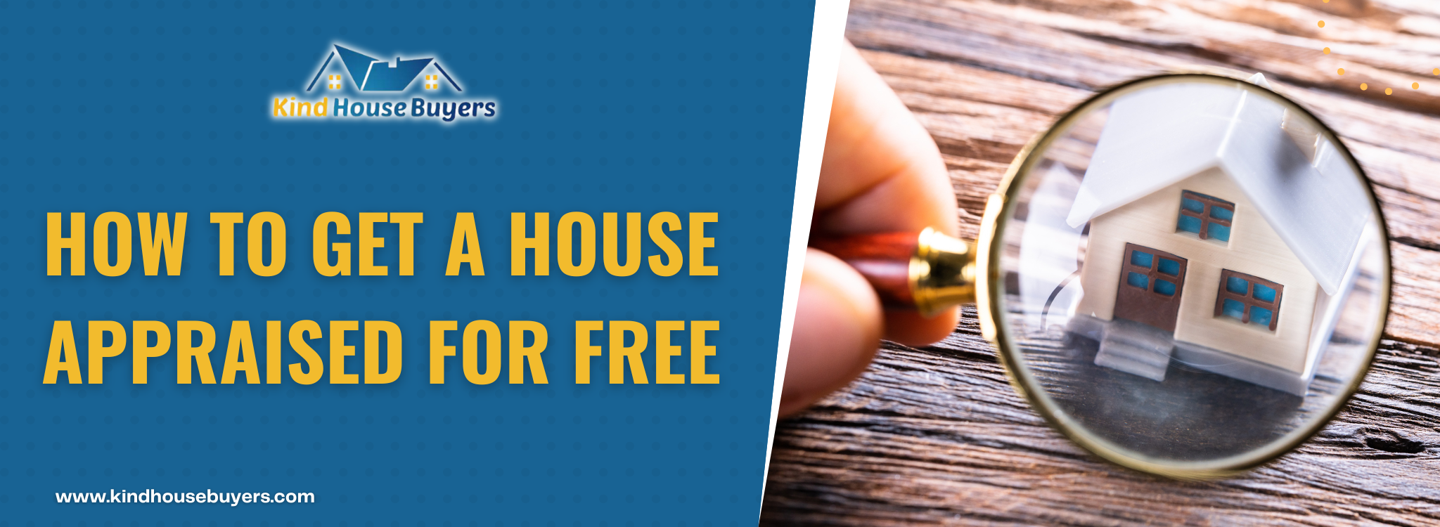 How To Get A House Appraised For Free Kind House Buyers