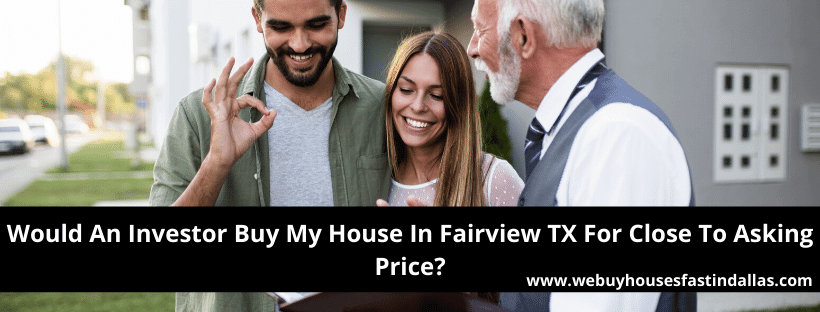 selling a house to an investor in Fairview TX