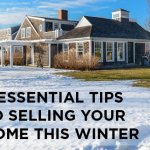4 Tips for Selling Your Home in the Winter