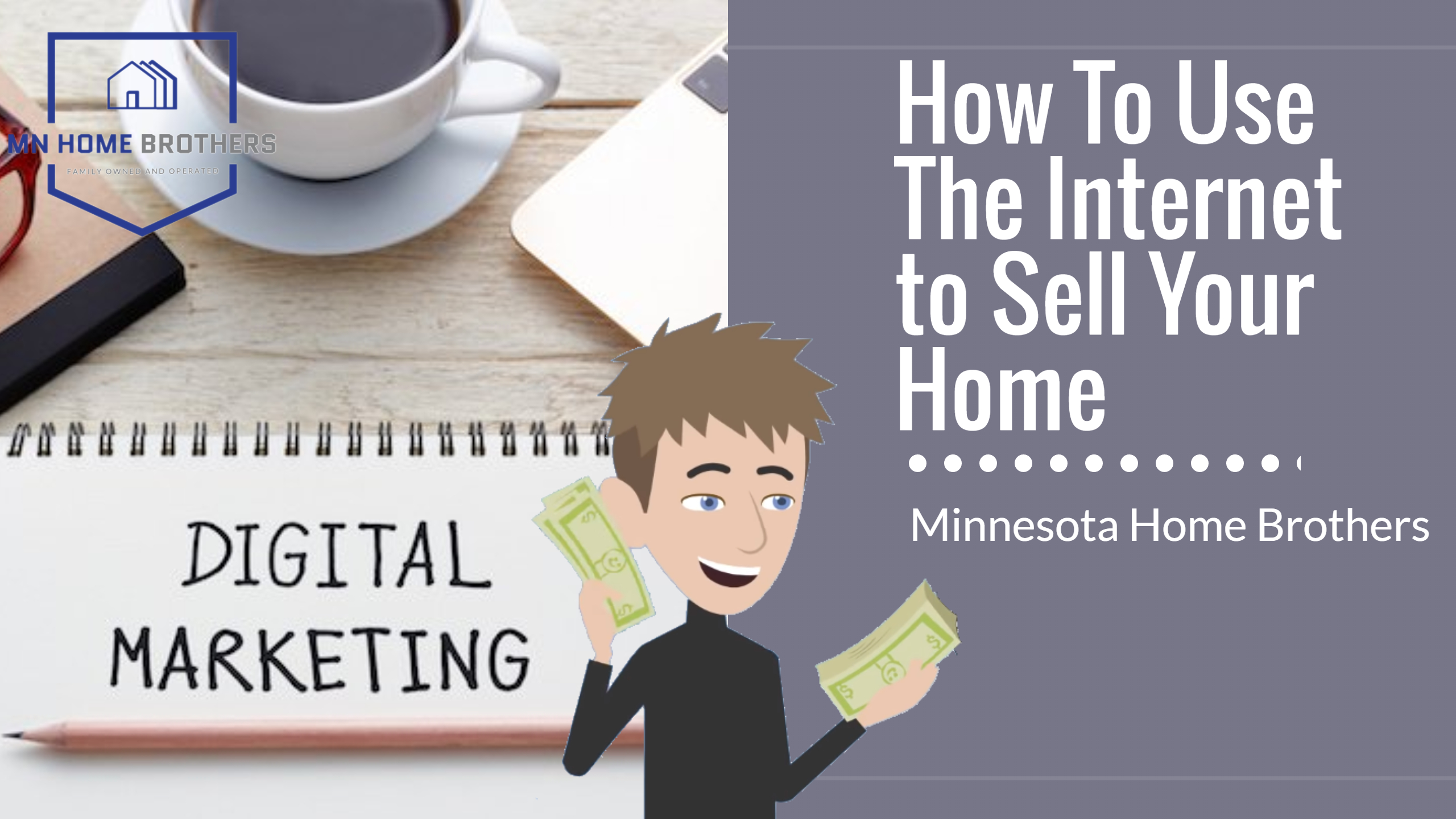 How To Use The to Sell Your Home in Minneapolis