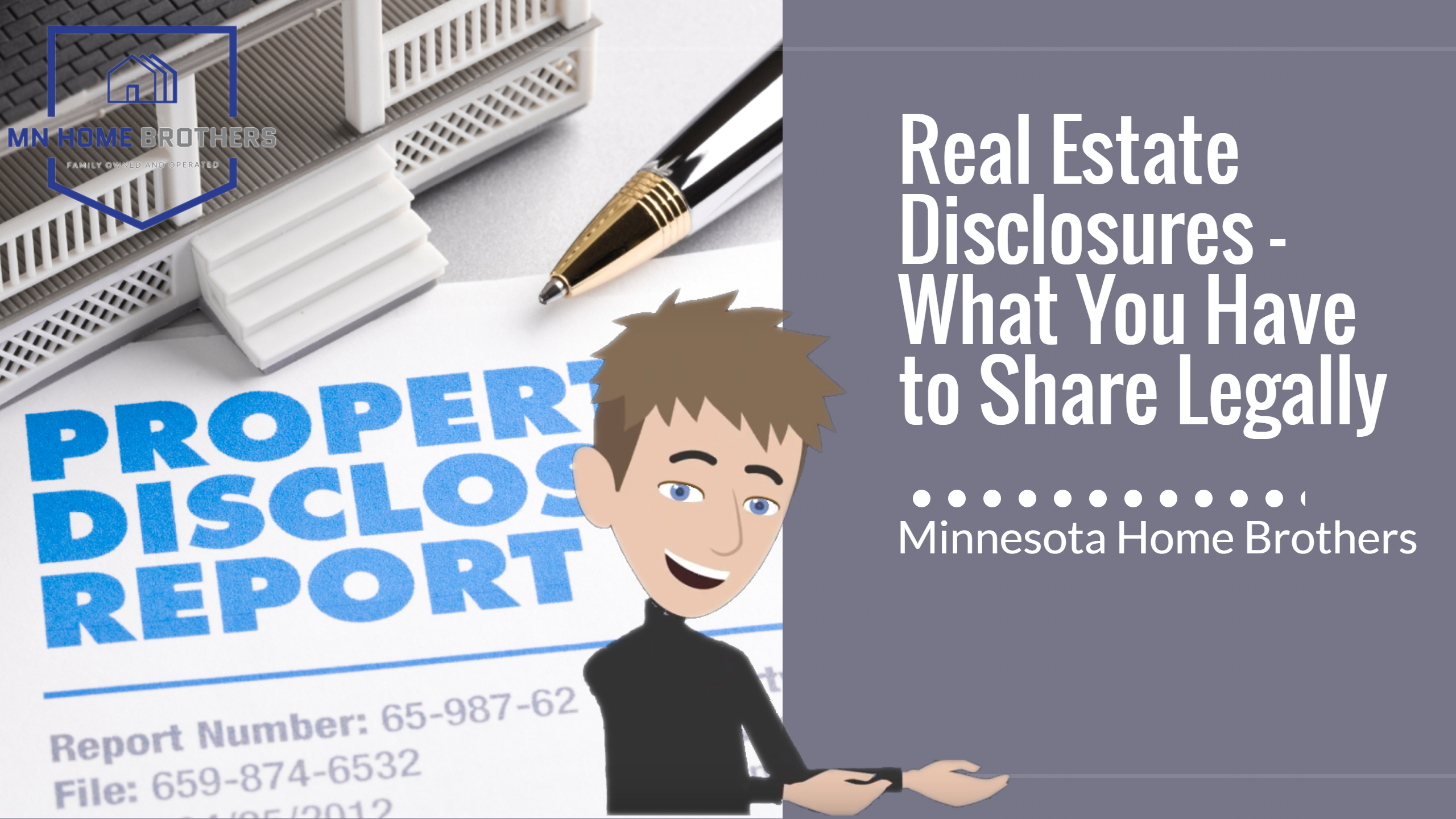 Real Estate Disclosures What You Have to Share Legally in Minnesota