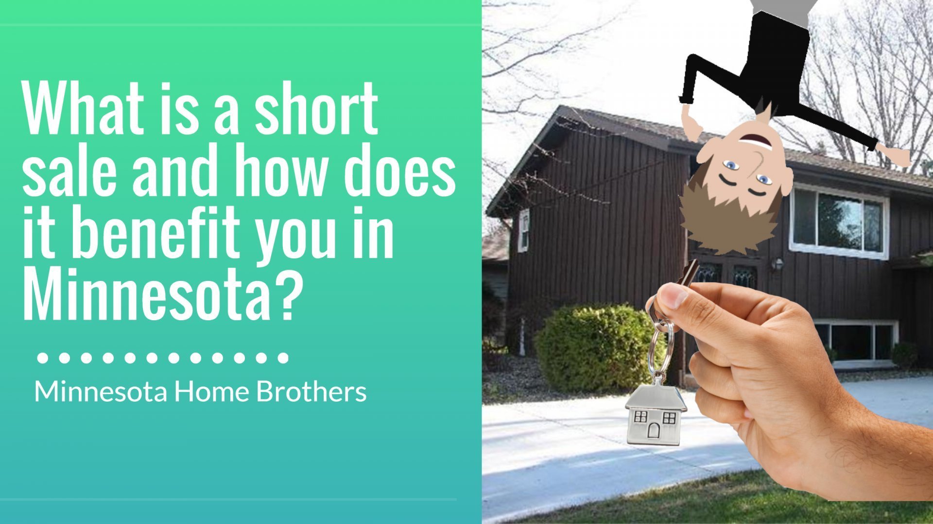 What is a short sale and how does it benefit you in the Twin Cities?