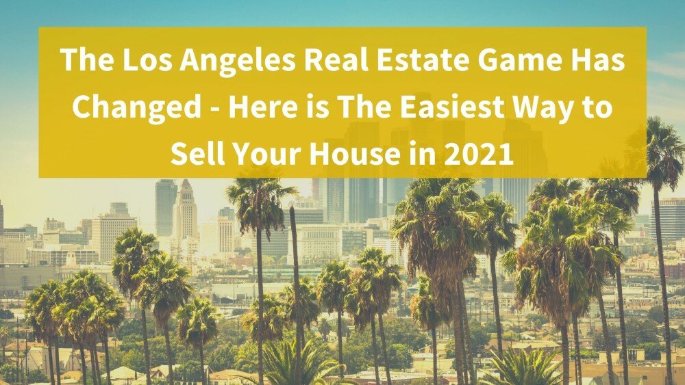 We buy houses Los Angeles
