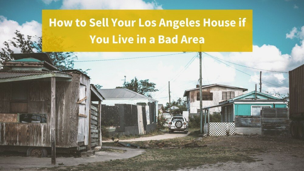 We buy houses in Los Angeles