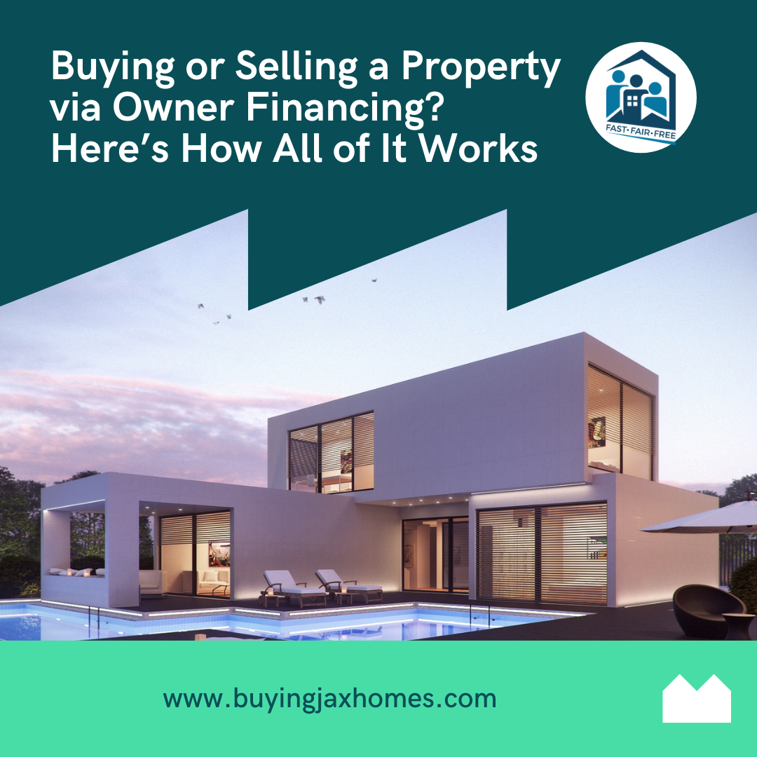 Buying or Selling a Property via Owner Financing? Here’s How All of It
