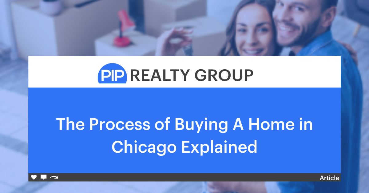 The Process of Buying A Home in Chicago Explained