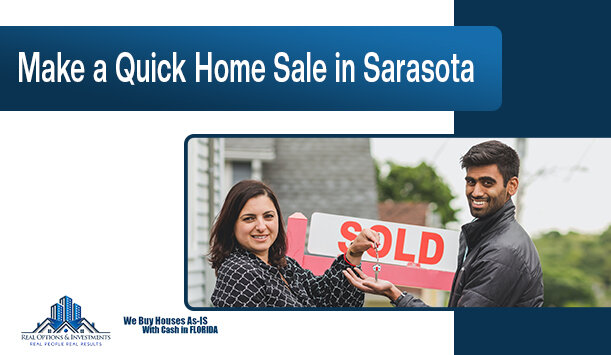 3 Ways to Make a Quick Home Sale in Sarasota