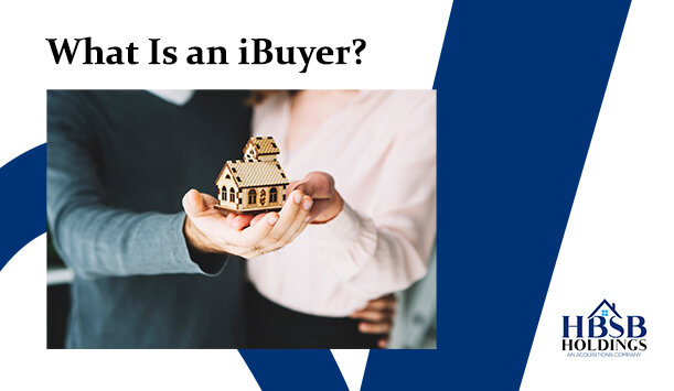 What Is an iBuyer? Everything You Need to Know