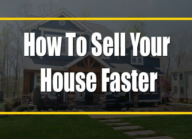 How To Sell Your House Faster In Any Market
