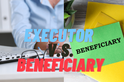 Executor vs. Beneficiary Rights