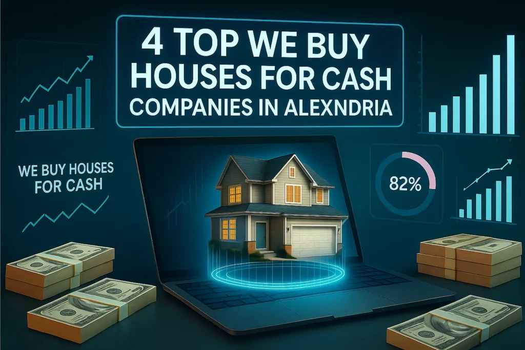 Top We Buy Houses in Alexandria