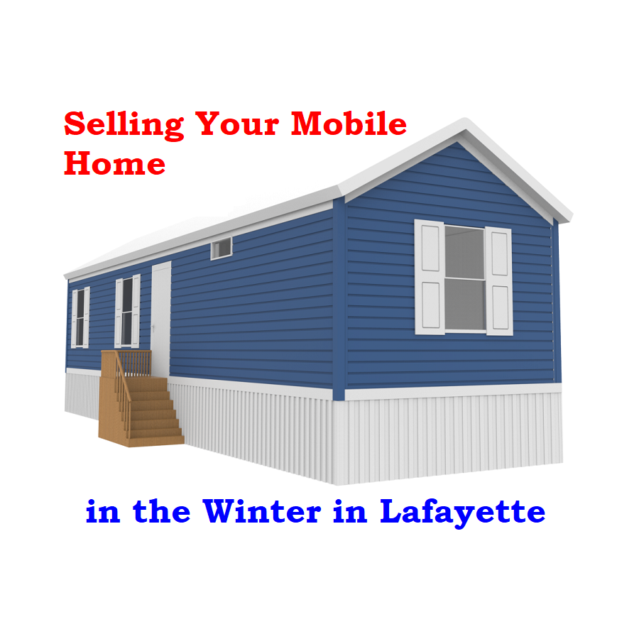 Challenges of Selling Your Mobile Home in the Winter in Lafayette