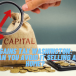 Capital Gains Tax Washington Can You Avoid It Selling A Home