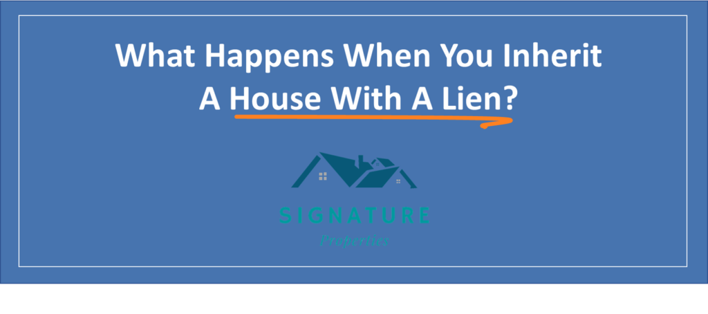 what happens when you inherit a house with a lien philadelphia