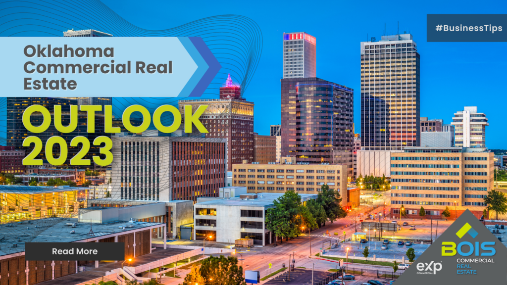 Oklahoma Commercial Real Estate Outlook 2023 Industry Projections