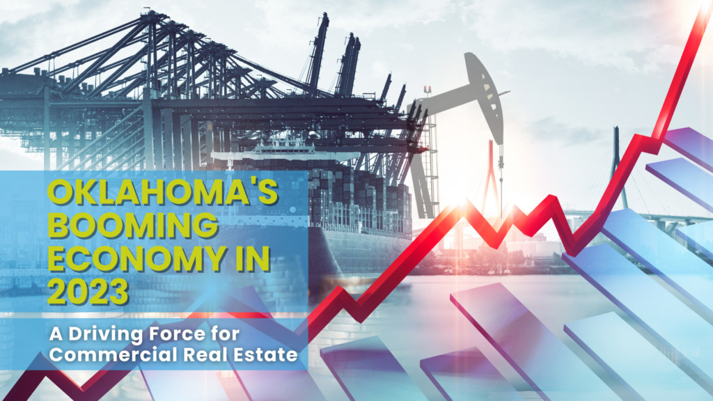 Oklahoma Commercial Real Estate Outlook 2023 Industry Projections