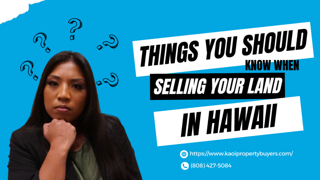 What You Should Know About Selling Land in Hawaii