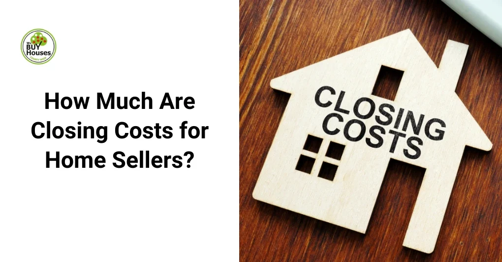 How Much Are Closing Costs for Home Sellers?