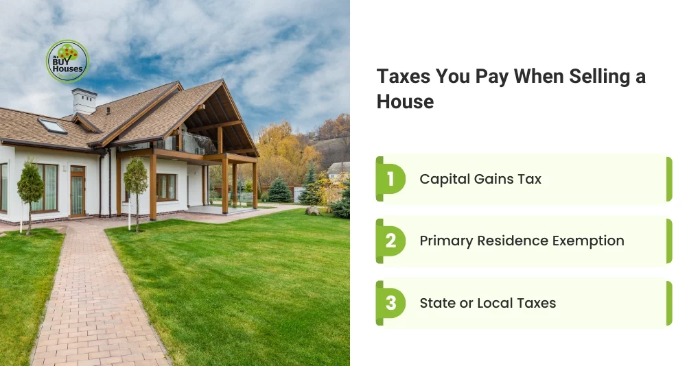 Taxes You Pay When Selling a House