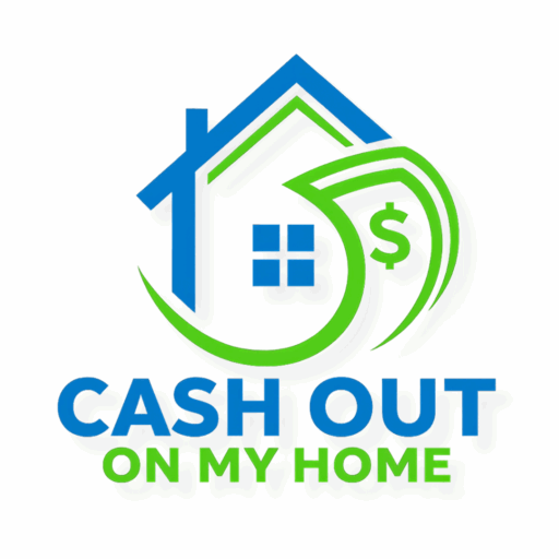 Cash Out On My Home
